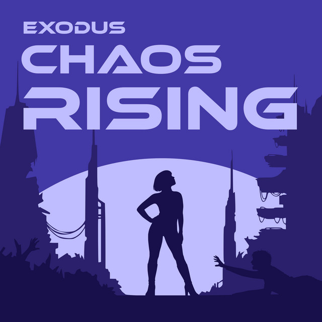 Exodus: Chaos Rising — The Rock Opera album cover